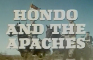Hondo And The Apaches